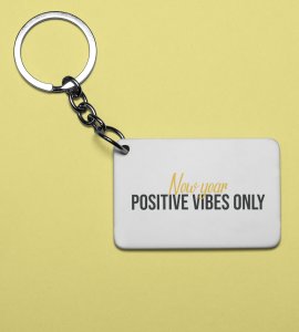 Positivity, New Year Printed Key-Chain