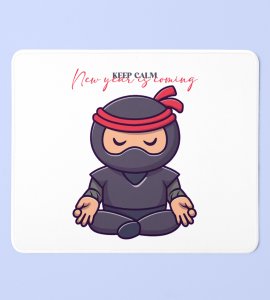 Keep Calm, New Year Printed Mouse Pad