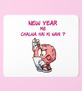 You Want To Work? Graphics Printed Mouse Pad On New Year Theme Best Gift For New Year