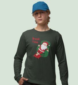 Santa On Break: Funny DesignedFull Sleeve T-shirt Green Best Gift For Secret Santa