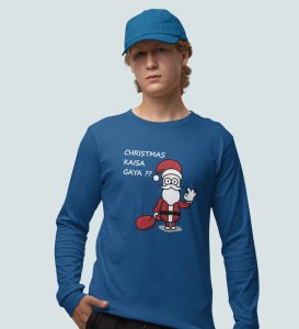 How Was Your Christmas: Best DesignedFull Sleeve T-shirt Blue Amazing Gift For Secret Santa