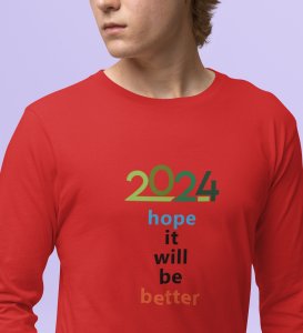 Welcome 2024: New Year DesignedFull Sleeve T-shirt Red Best Gift For Secret Santa