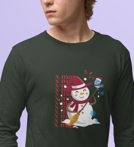 Snowman Sings: Beautifully CraftedFull Sleeve T-shirt Green Perfect Gift For Secret Santa