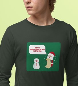 Prankster Santa: Funny DesignerFull Sleeve T-shirt Green Perfect Gift For Secret Santa