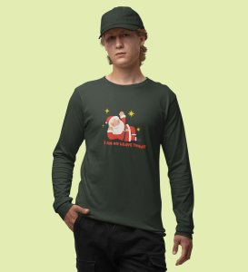 Vacational Santa: Humorously DesignedFull Sleeve T-shirt Green Best Gift For Secret Santa