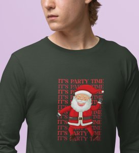 Party Time Santa: Happy Santa Designed AmazingFull Sleeve T-shirt Green Best Gift For Secret Santa