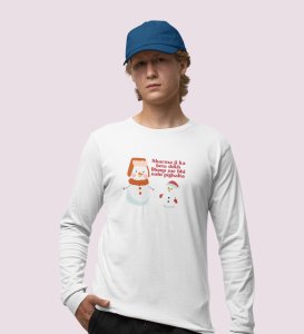 Snowman Sharmaji: Funny DesignerFull Sleeve T-shirt White Perfect Gift For Secret Santa