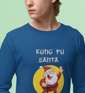 Kung Fu Santa: PerfectFull Sleeve T-shirt For Secret SantaBlue Best Gift For Boys Girls