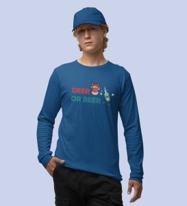 Deer Or Beer: Beautifully CraftedFull Sleeve T-shirtsBlue Best Gift for Boys Girls