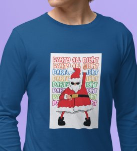 Santa's Party: Best Santaclaus DesignedFull Sleeve T-shirt Blue Best Gift For Secret Santa