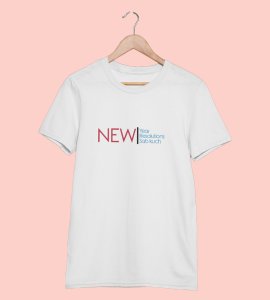 Everthing Is New White New Year Printed T-shirt For Mens