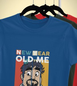 New Year Old Me Blue New Year Printed T-shirt For Mens