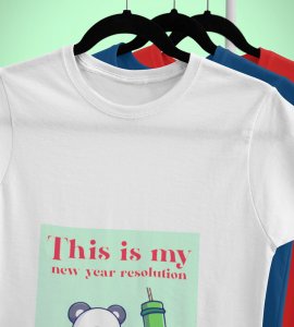 New Year New Resolution White Men Printed T-shirt For Mens Boys