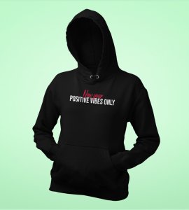 Positivity,  Black New Year Printed Hoodies For Mens
