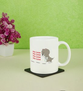 Again No Love : Sublimation Printed Coffee Mug, Best Gift For Singles