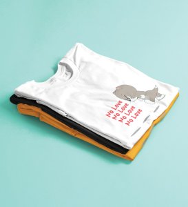 Again No Love : Sublimation Printed (white) T-Shirt For Singles