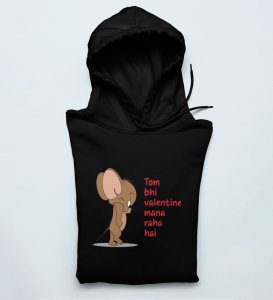 Even Tom Has A Valentine: (black) Hoodies For Singles With Print