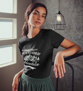 HopOfferBest Kind Of Adventure Black Round Neck Cotton Half Sleeved Women's T-Shirt with Printed Graphics