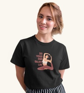 Stretch Into Happiness Black Round Neck Cotton Half Sleeved WomenT-Shirt with Printed Graphics