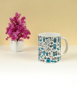 Morning Coffee Doodles and Vibes Design Printed Coffee Mug 250ml